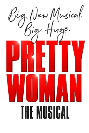 Pretty Woman: The Musical - 런던 - 뮤지컬 티켓 예매하기 